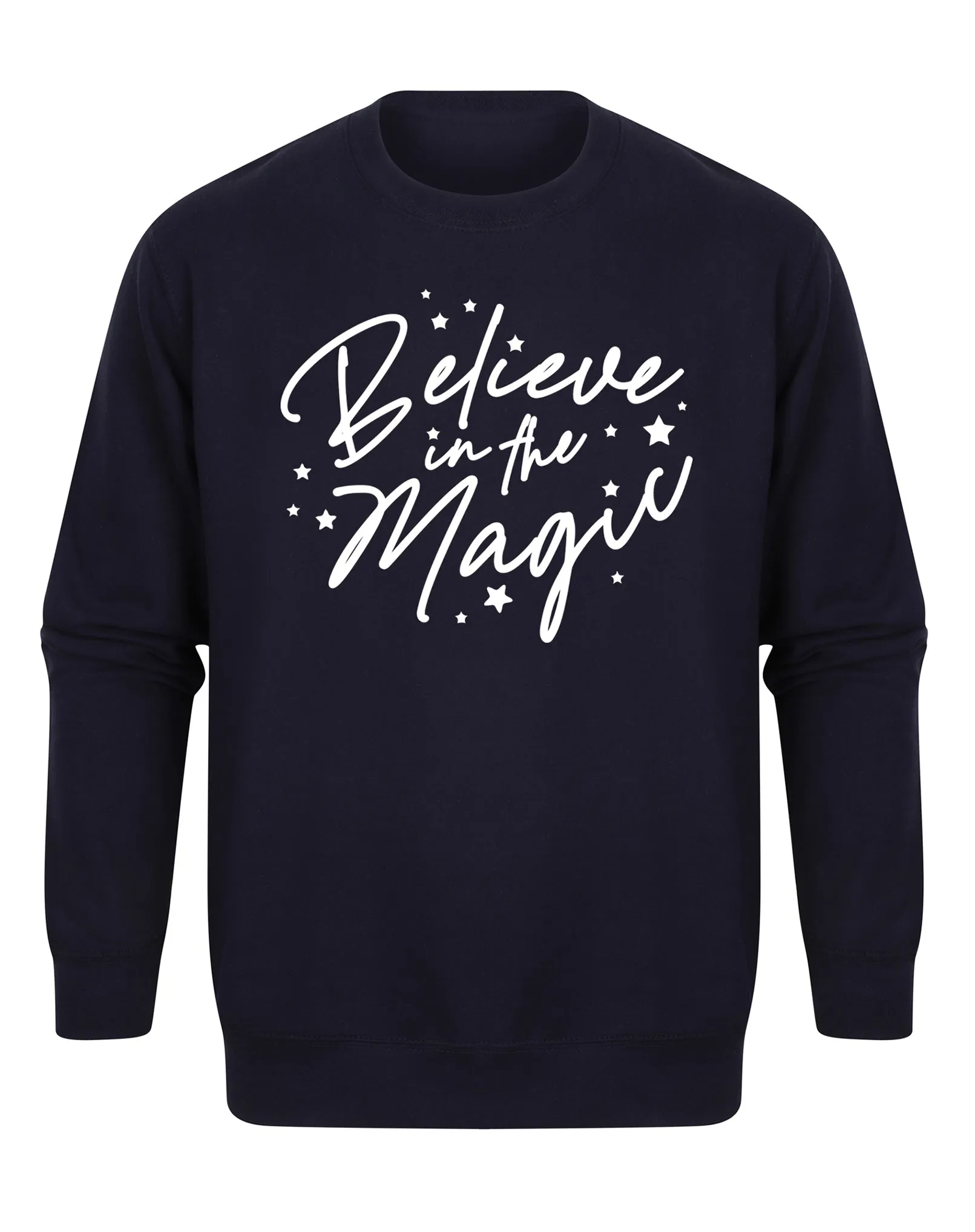 Believe In The Magic - Unisex Fit Sweater