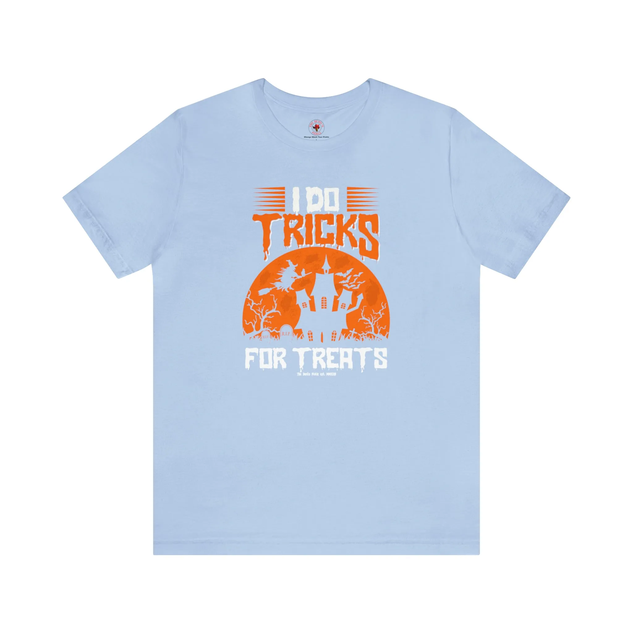 I Do Tricks For Treats T-Shirt