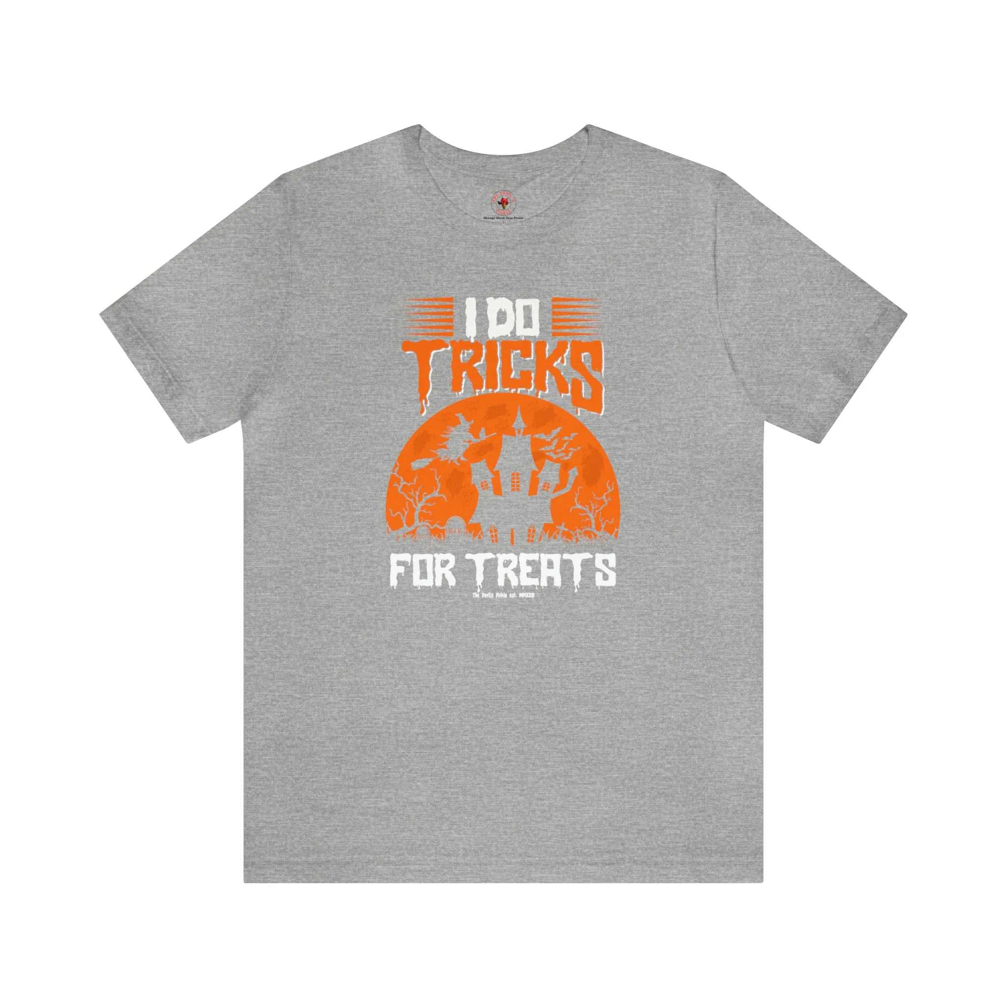 I Do Tricks For Treats T-Shirt